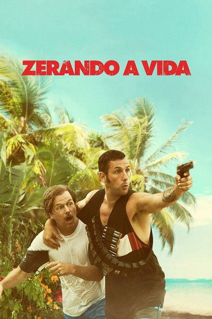 Zerando a Vida (2016)
